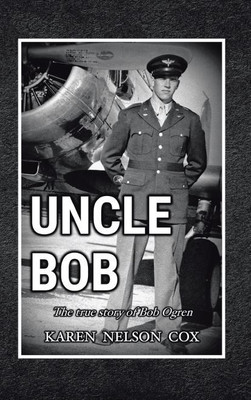 Uncle Bob(English, Hardcover, Karen Nelson Cox)