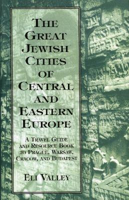 Great Jewish Cities of Central and Eastern Europe(English, Hardcover, Valley Eli)
