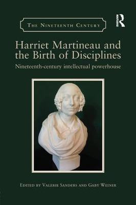 Harriet Martineau and the Birth of Disciplines(English, Paperback, unknown)