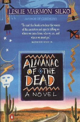 Almanac of the Dead(English, Paperback, Silko Leslie Marmon)
