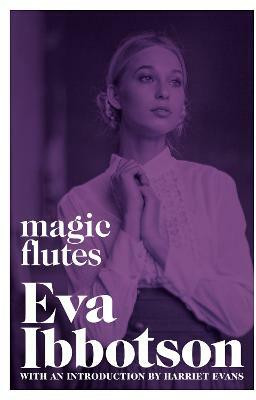 Magic Flutes(English, Electronic book text, Ibbotson Eva)