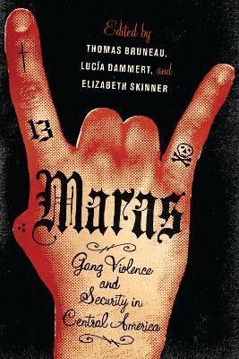 Maras(English, Paperback, Bruneau Thomas C.)