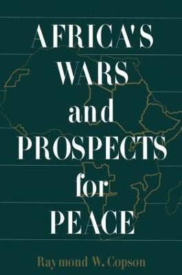 Africa's Wars and Prospects for Peace(English, Hardcover, Copson Raymond W.)