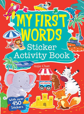My First Words Sticker Activity Book(English, Paperback, Anjie Chatt)