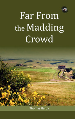 FAR FROM THE MADDING CROWD(Paperback, THOMAS HARDY)