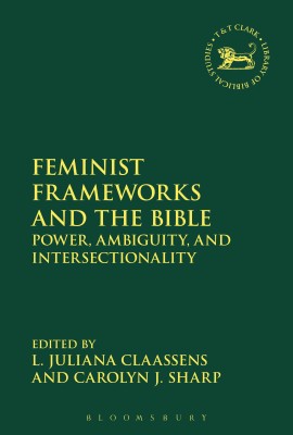 Feminist Frameworks and the Bible(English, Hardcover, unknown)