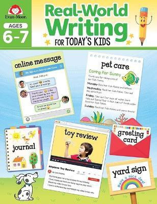 Real-World Writing for Today's Kids, Age 6 - 7 Workbook(English, Paperback, Evan-Moor Educational Publishers)