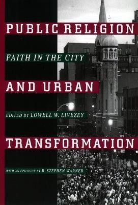 Public Religion and Urban Transformation(English, Hardcover, unknown)