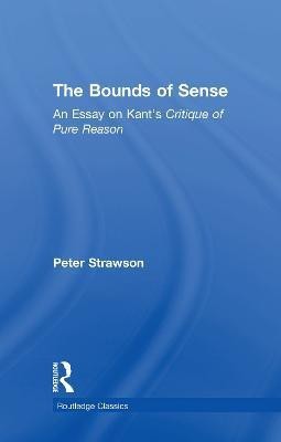 The Bounds of Sense(English, Hardcover, Strawson Peter)