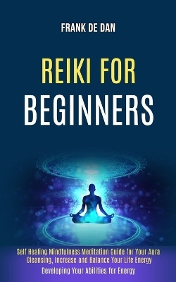 Reiki for Beginners(English, Paperback, de Dan Frank)