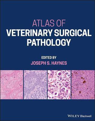 Atlas of Veterinary Surgical Pathology(English, Hardcover, unknown)