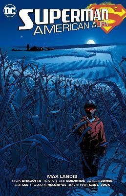 Superman: American Alien(English, Paperback, Landis Max)