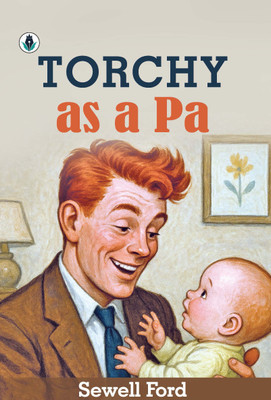 TORCHY AS A PA(Hardcover, Sewell Ford)
