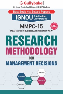 MMPC-15 Research Methodology For Management Decisions For IGNOU MBA(Paperback, Expert Panel)