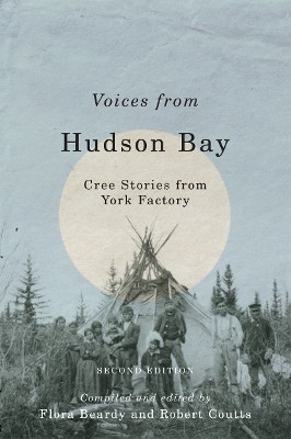 Voices from Hudson Bay(English, Paperback, unknown)