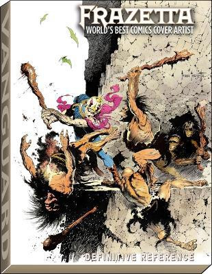 Frazetta: World's Best Comics Cover Artist(English, Hardcover, Spurlock J. David)