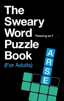 The Sweary Word Puzzle Book (For Adults)(English, Paperback, Hill C.)