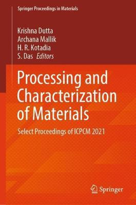 Processing and Characterization of Materials(English, Hardcover, unknown)