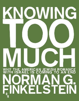 Knowing Too Much(English, Paperback, Finkelstein Norman)