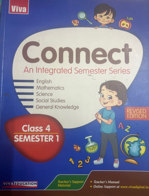 Connect an integrated semester series class 4 semester 1(Paperback, Anand Mahanand ,s.sreetilak ,monicaa abhijit ,neha sharma ,anjali sharma ,sangeeta gupta)