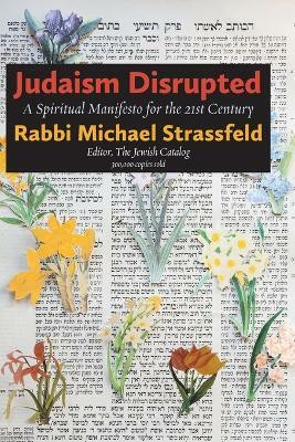 Judaism Disrupted(English, Paperback, Strassfeld Michael)