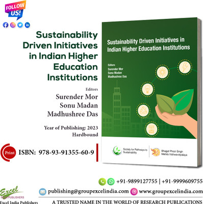 Sustainability Driven Initiatives in Indian Higher Education Institutions(Hardcover, Editors: Surender Mor, Sonu Madan, Madhushree Das)
