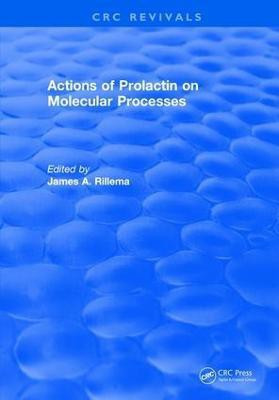 Actions of Prolactin On Molecular Processes(English, Hardcover, Rillema James A.)