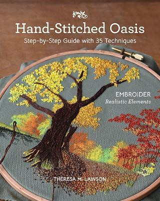Hand-Stitched Oasis(English, Paperback, M. Lawson Theresa)