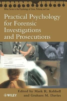 Practical Psychology for Forensic Investigations and Prosecutions(English, Paperback, unknown)