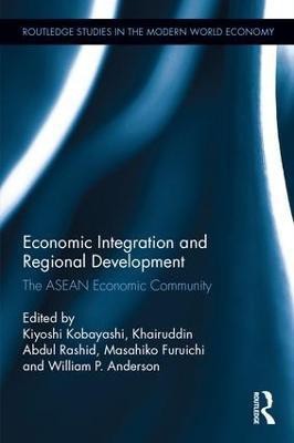 Economic Integration and Regional Development(English, Hardcover, unknown)