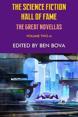 The Science Fiction Hall of Fame Volume Two-A(English, Paperback, Heinlein Robert A)