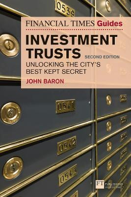 Financial Times Guide to Investment Trusts, The(English, Paperback, Baron John)