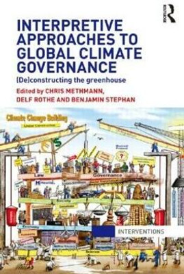 Interpretive Approaches to Global Climate Governance(English, Paperback, unknown)