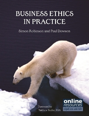 Business Ethics in Practice(English, Paperback, Robinson Simon)