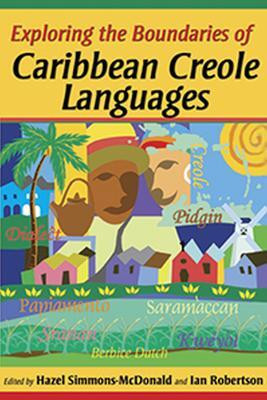 Exploring the Boundaries of Caribbean Creole Languages(English, Paperback, unknown)