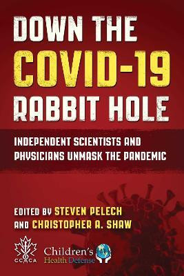 Down the COVID-19 Rabbit Hole(English, Hardcover, unknown)