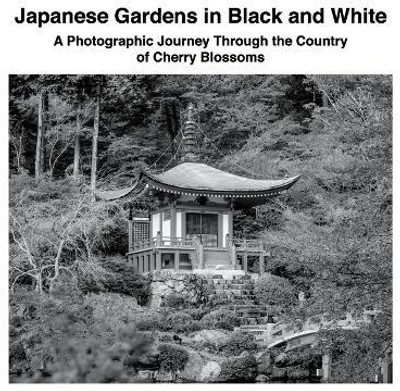 Japanese Gardens in Black and White(English, Paperback, Sechovicz David)