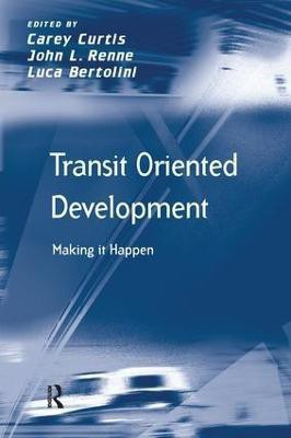 Transit Oriented Development(English, Paperback, Renne John L.)