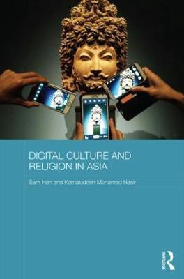 Digital Culture and Religion in Asia(English, Hardcover, Han Sam)