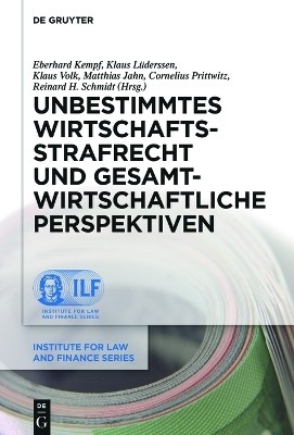 Unbestimmtes Wirtschaftsstrafrecht und gesamtwirtschaftliche Perspektiven(German, Hardcover, unknown)