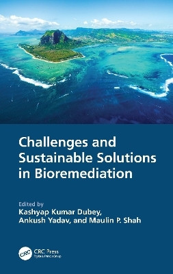 Challenges and Sustainable Solutions in Bioremediation(English, Hardcover, unknown)