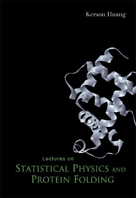 Lectures On Statistical Physics And Protein Folding(English, Hardcover, Huang Kerson)
