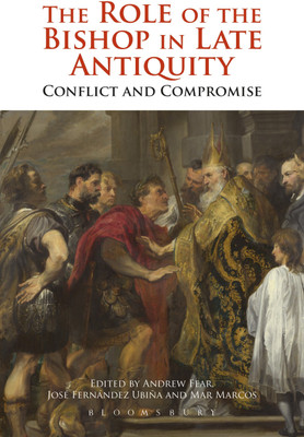 The Role of the Bishop in Late Antiquity(English, Paperback, Fear Andrew)