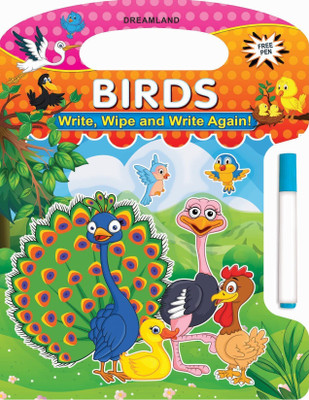 Write and Wipe Book - Birds  - Activity Book For Kids Age 2–4 | Reusable Wipe-Clean Preschool Learning With Marker Pen | Early Writing, Drawing & Vocabulary Practice(English, Paperback, Dreamland Publications)