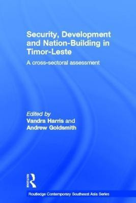 Security, Development and Nation-Building in Timor-Leste(English, Hardcover, unknown)