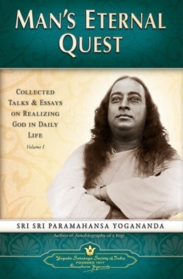 Man's Eternal Quest(English, Paperback, Yogananda Paramahansa)