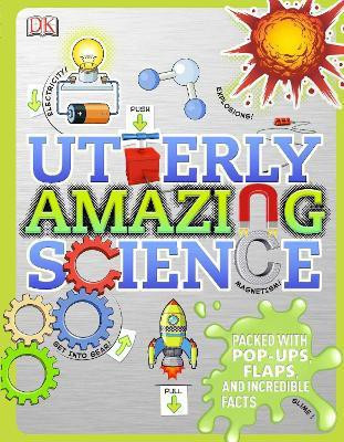 Utterly Amazing Science(English, Hardcover, Winston Robert)