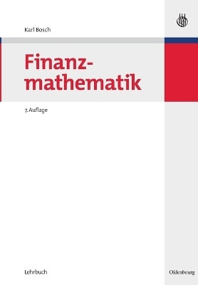 Finanzmathematik(German, Paperback, Bosch Karl)