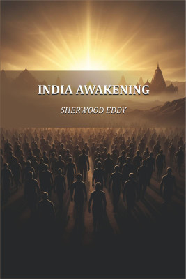 India awakening(Paperback, Sherwood Eddy)