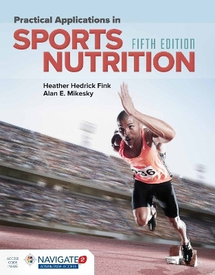 Practical Applications in Sports Nutrition(English, Paperback, Fink Heather Hedrick)